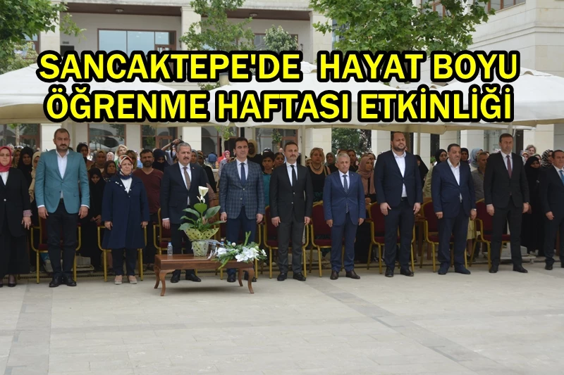 Sancaktepe’de Hayat Boyu Öğrenme Haftası etkinliği