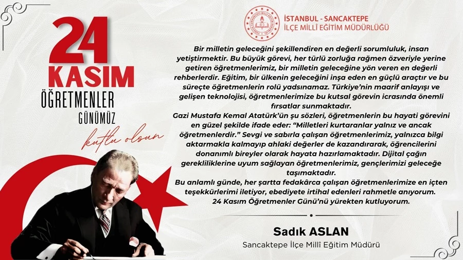 Sadık Aslan’dan 24 Kasım Öğretmenler Günü Mesajı