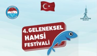 DENİZİ OLMAYAN SANCAKTEPE İLÇESİ HAMSİ FESTİVALİNE HAZIRLANIYOR