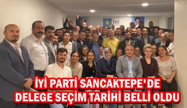 İYİ Parti Sancaktepe’de  delege seçim tarihi belli oldu