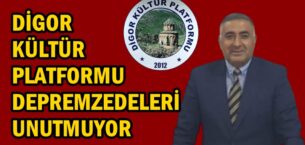 Digor Kültür Platformu deprem bölgesini unutmuyor